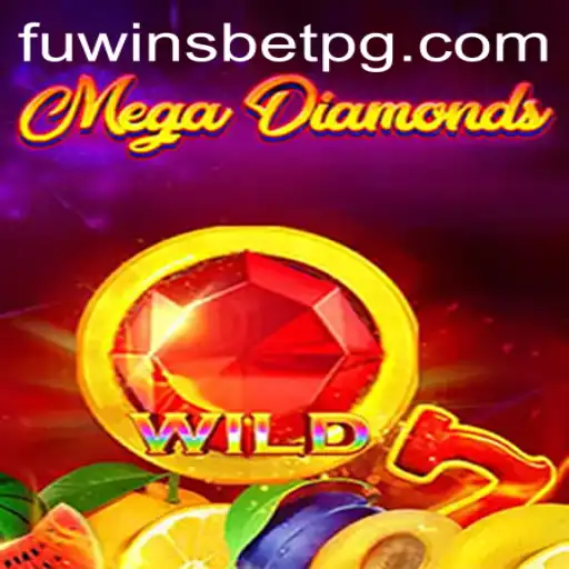 Descubra MegaDiamond: O Jogo de Cassino da Fuwinsbet que Conquista Jogadores