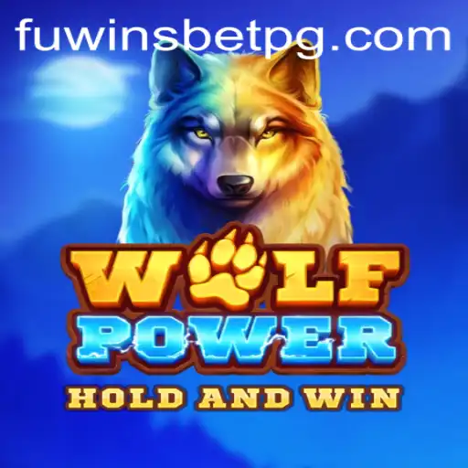 Descubra o Universo de WolfPower em Fuwinsbet